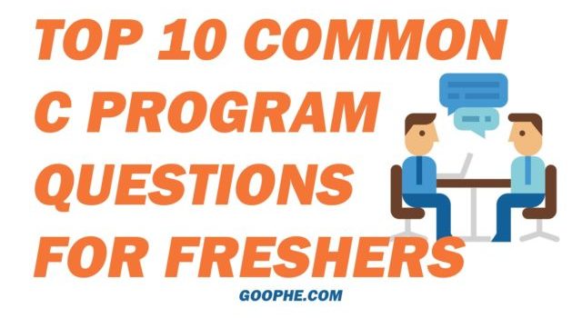 Top Common C Programming Interview Question